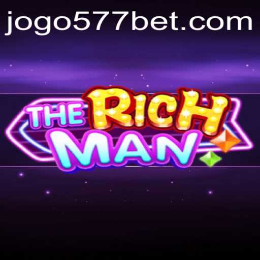 TheRichMan: An In-depth Guide to Becoming the Ultimate Tycoon with 577bet